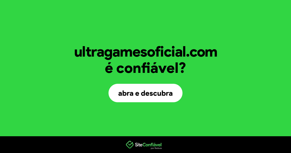 O site ultragamesoficial.com é confiável?