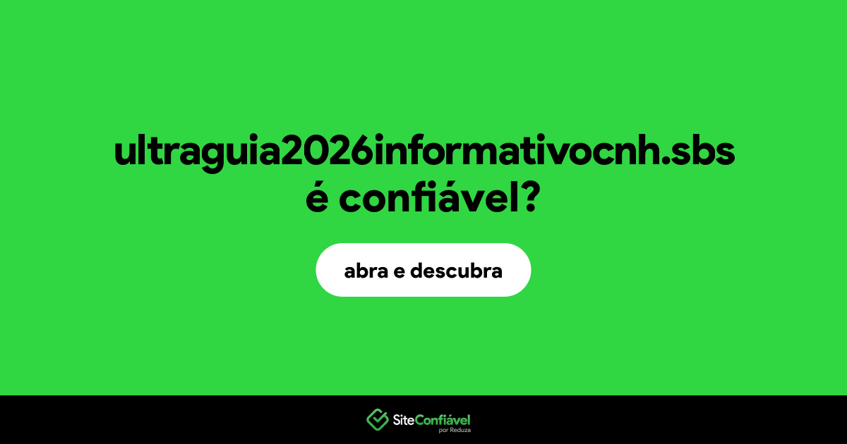 O site ultraguia2026informativocnh.sbs é confiável?