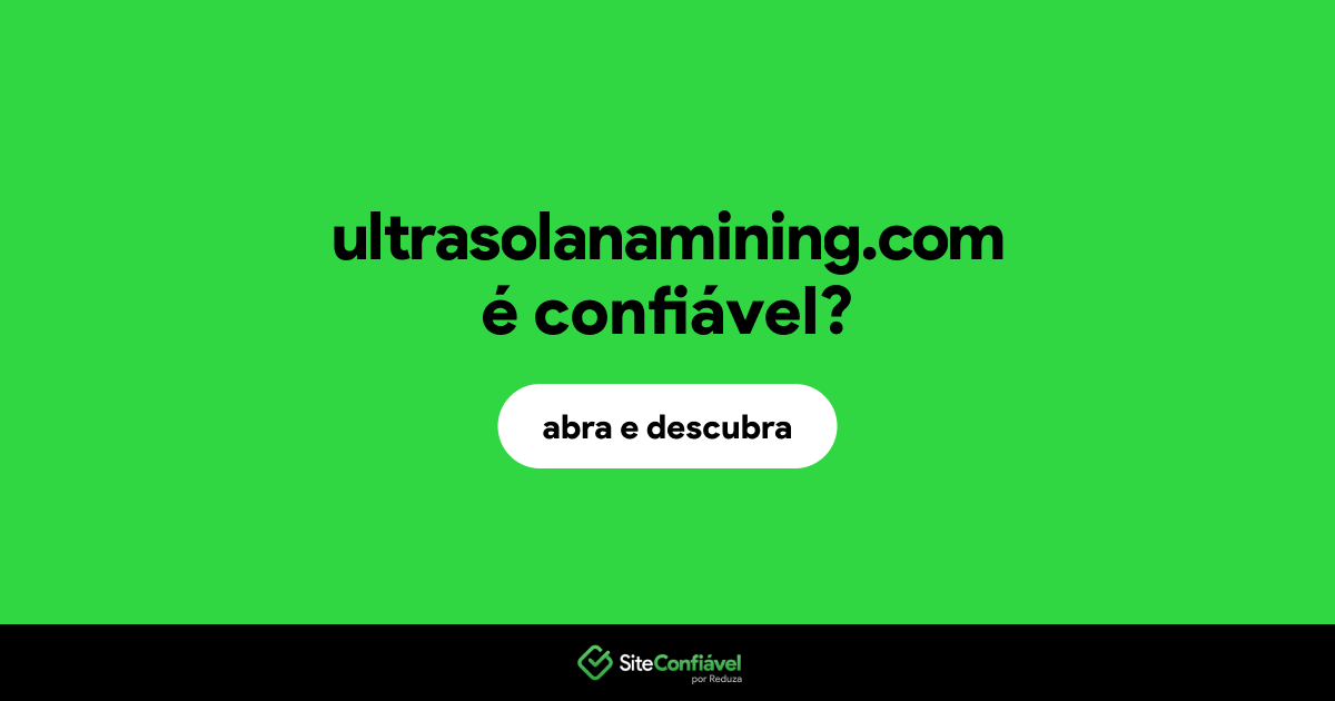 O site ultrasolanamining.com é confiável?