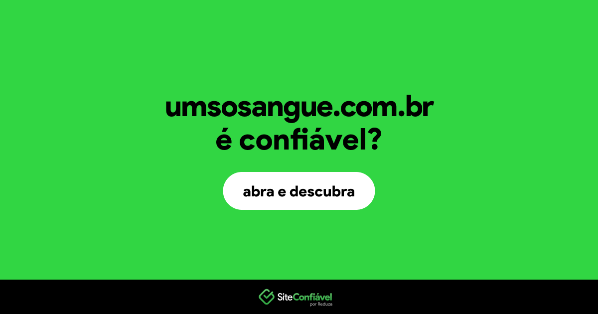 O site umsosangue.com.br é confiável?