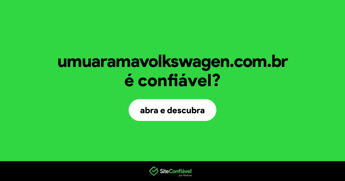 O site umuaramavolkswagen.com.br é confiável?