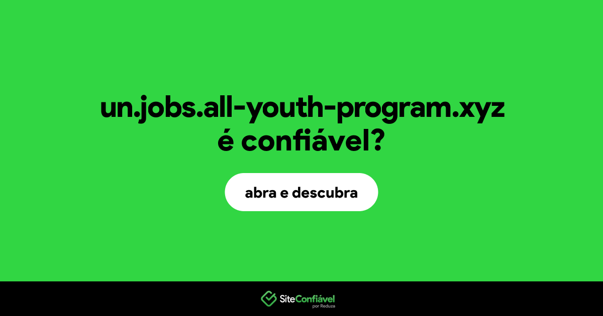 O site un.jobs.all-youth-program.xyz é confiável?