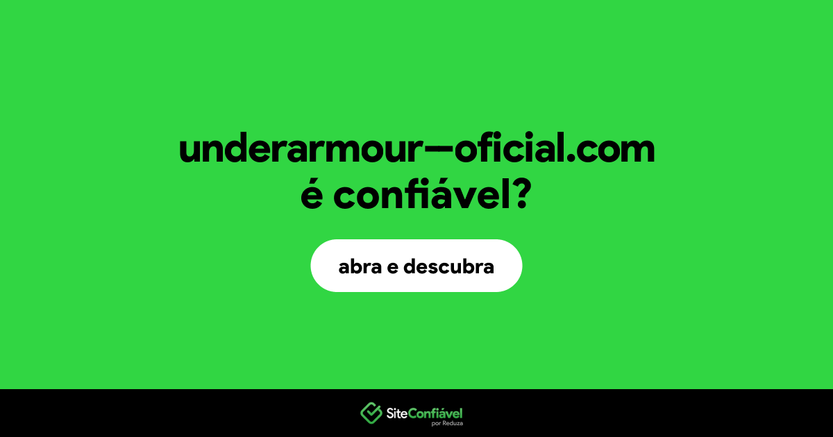 O site underarmour--oficial.com é confiável?