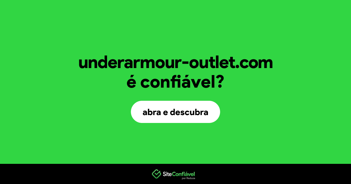 O site underarmour-outlet.com é confiável?