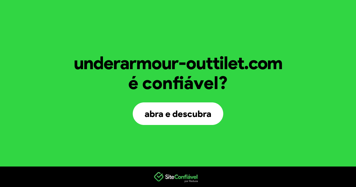 O site underarmour-outtilet.com é confiável?