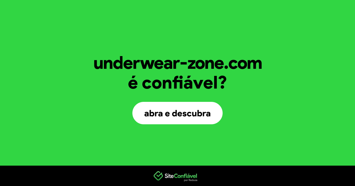 O site underwear-zone.com é confiável?