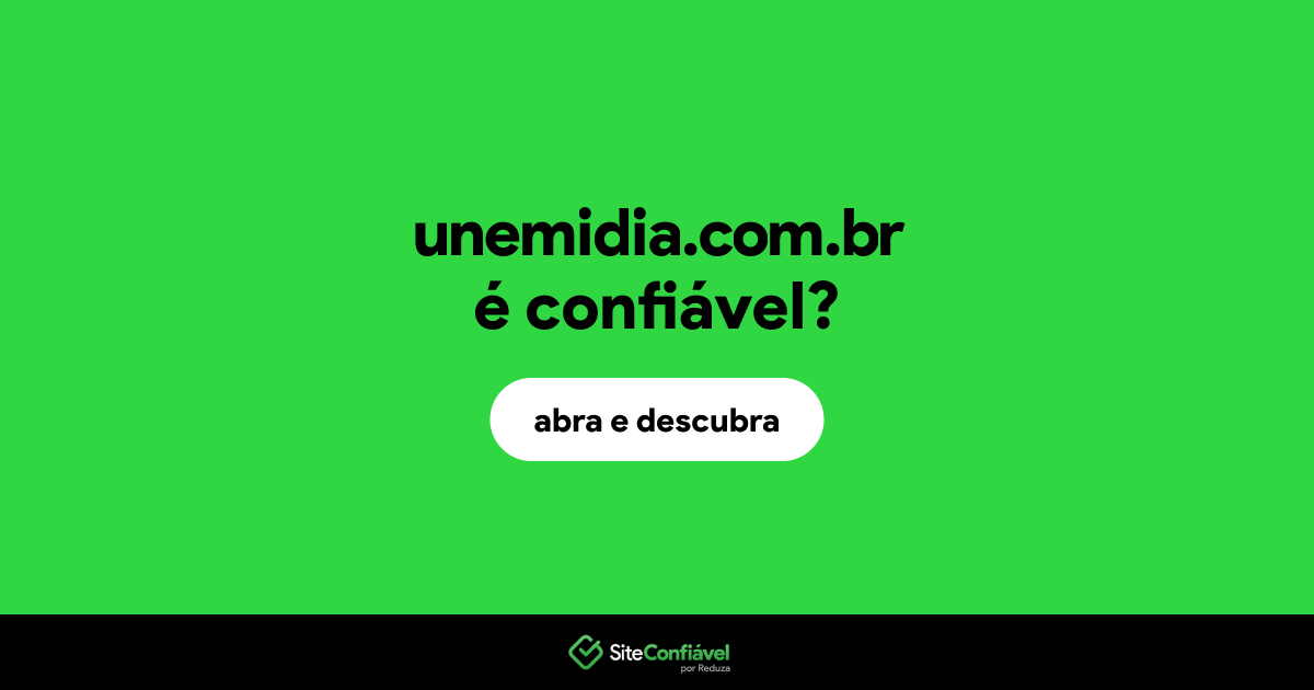 O site unemidia.com.br é confiável?
