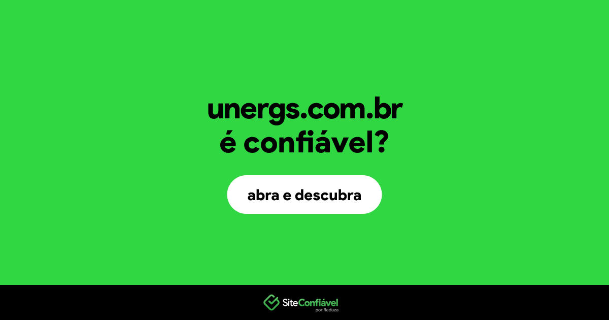 O site unergs.com.br é confiável?