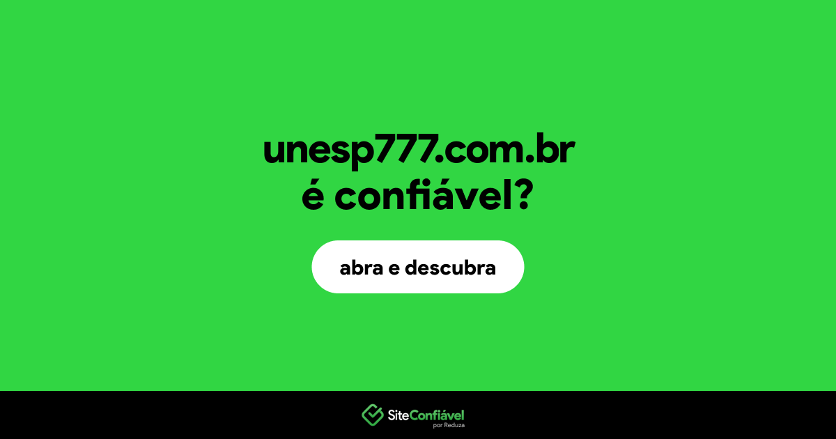 O site unesp777.com.br é confiável?