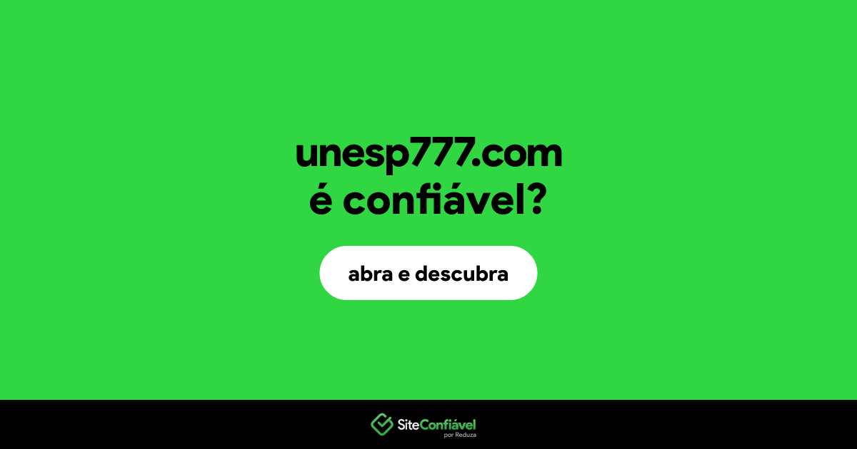 O site unesp777.com é confiável?