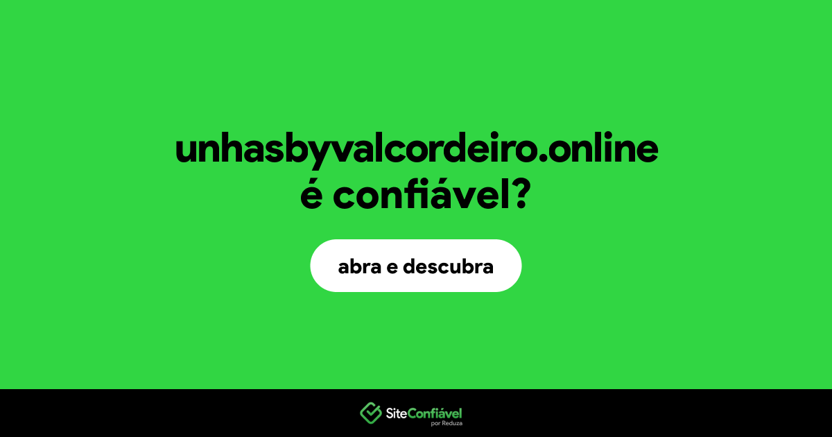O site unhasbyvalcordeiro.online é confiável?