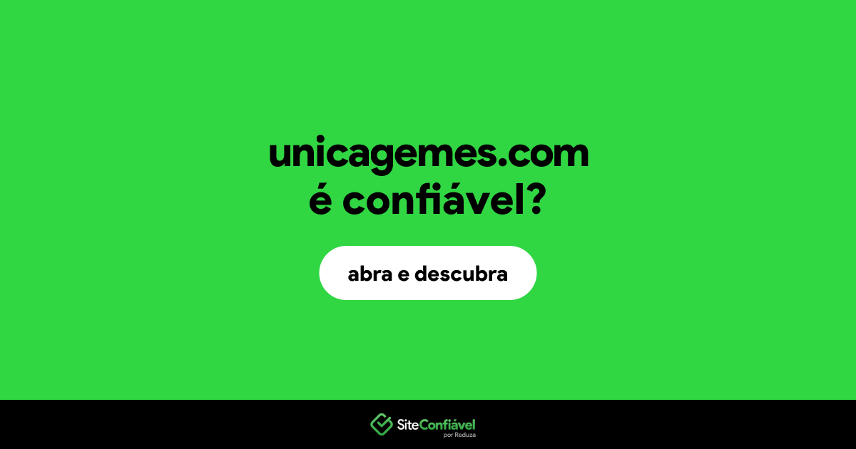 O site unicagemes.com é confiável?