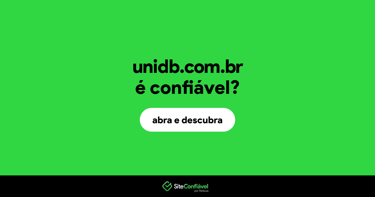 O site unidb.com.br é confiável?