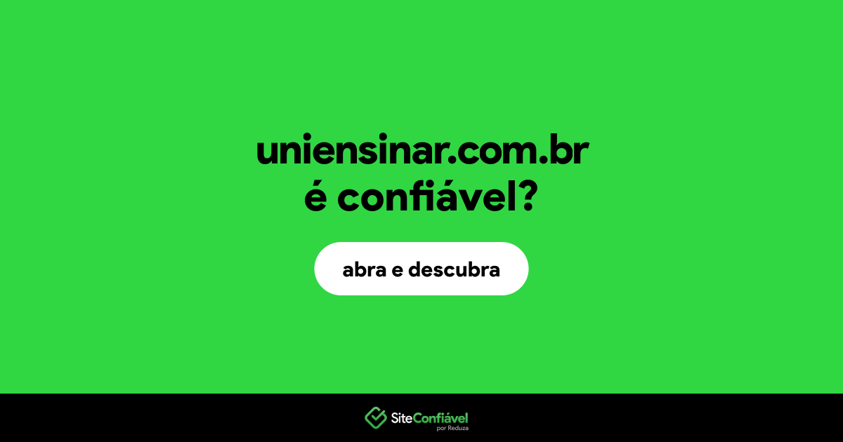 O site uniensinar.com.br é confiável?