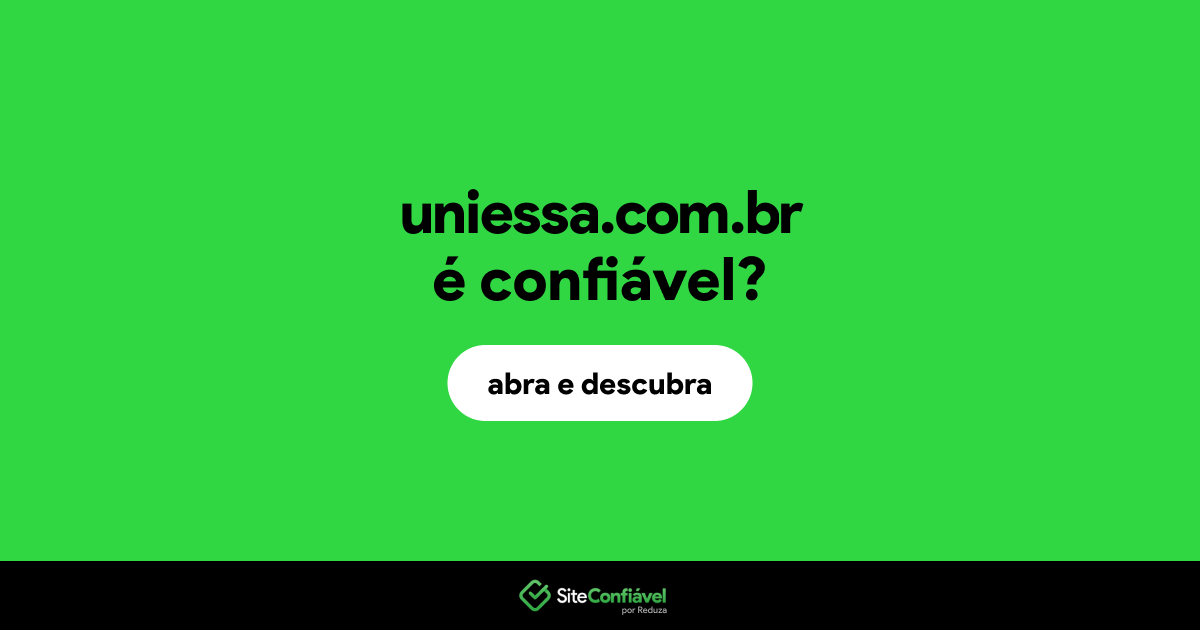 O site uniessa.com.br é confiável?