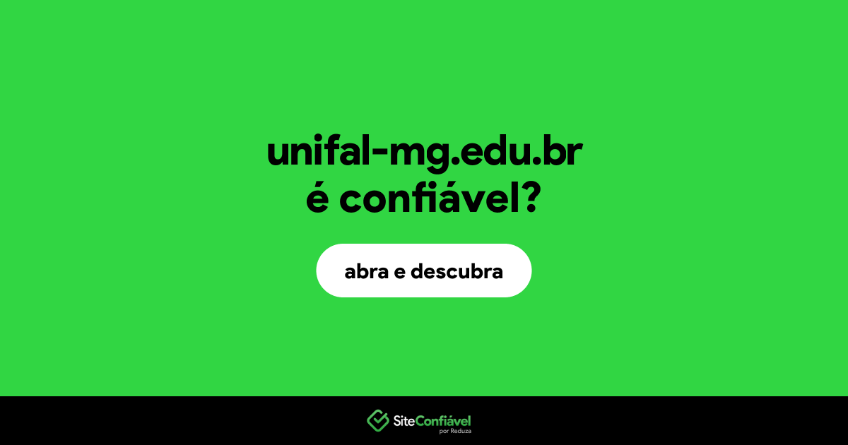 O site unifal-mg.edu.br é confiável?