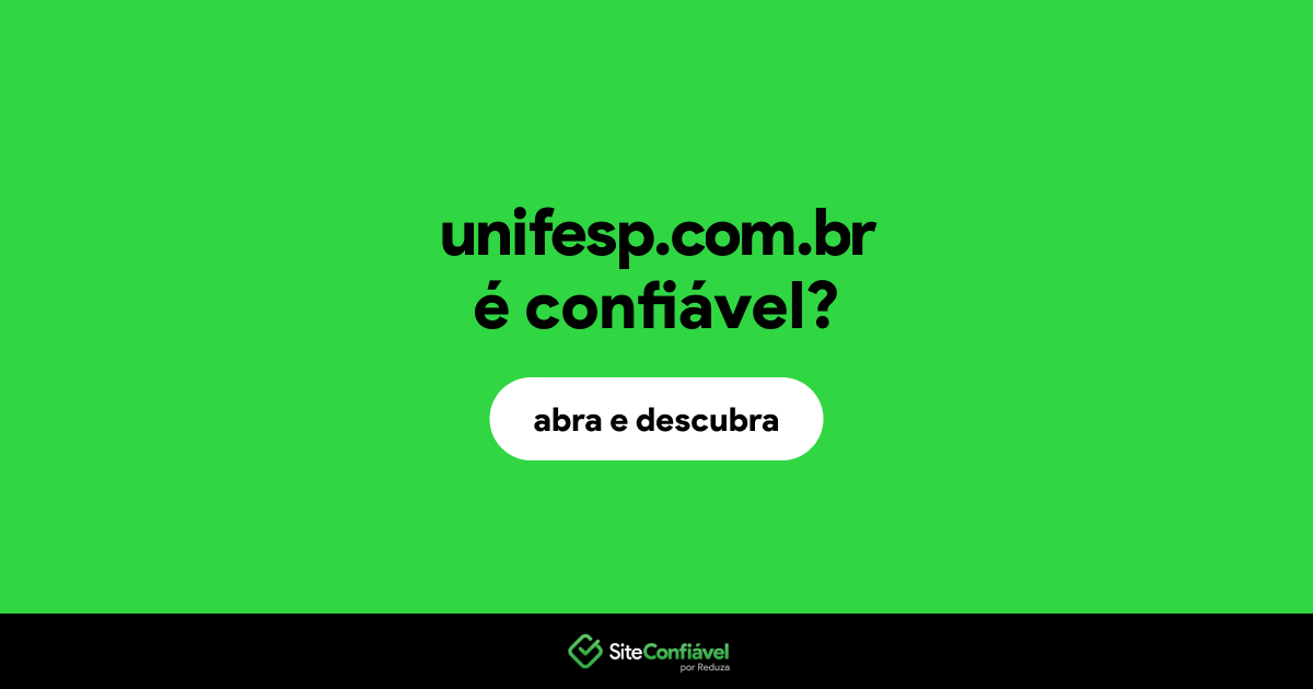 O site unifesp.com.br é confiável?