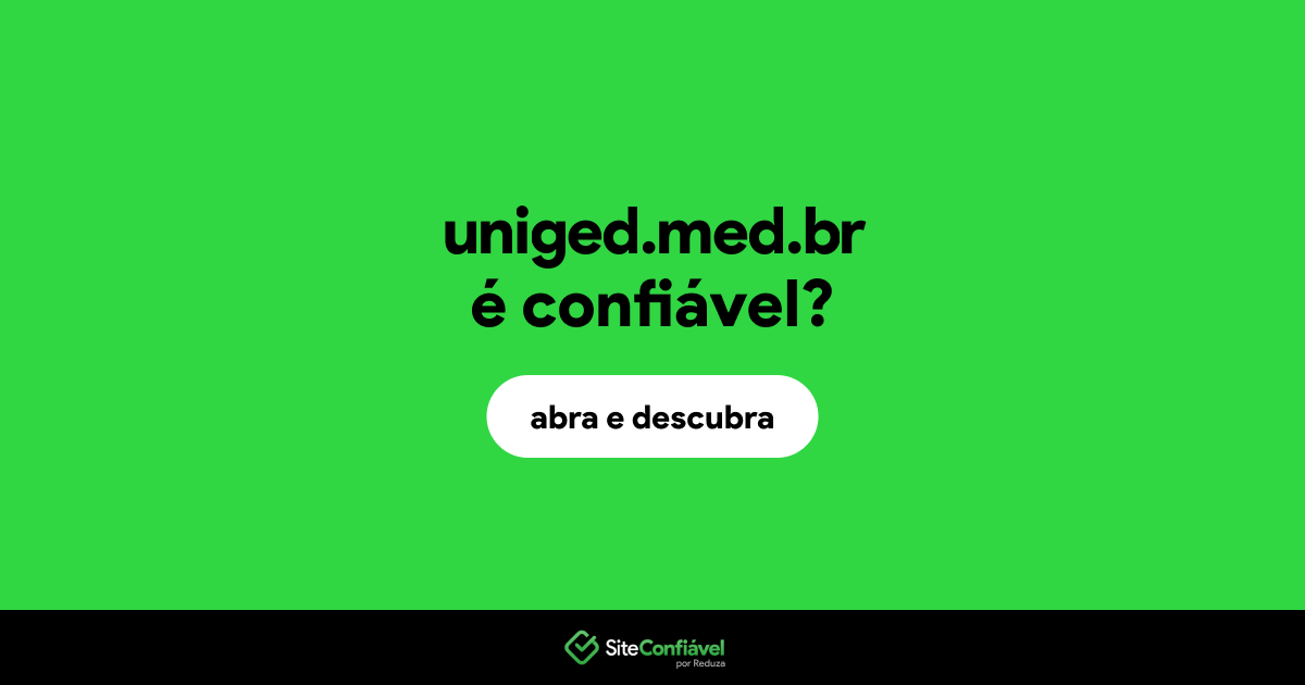 O site uniged.med.br é confiável?