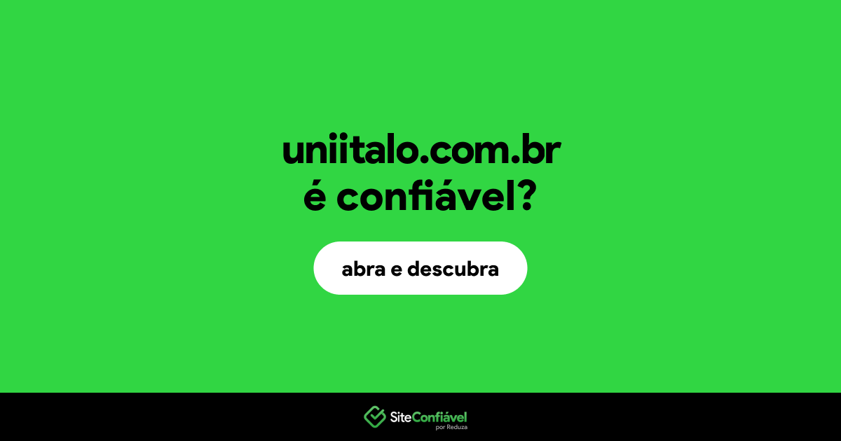 O site uniitalo.com.br é confiável?