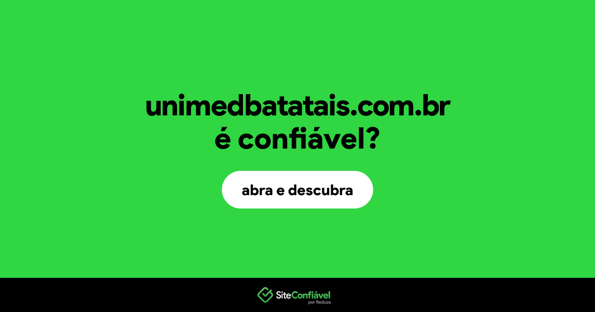O site unimedbatatais.com.br é confiável?