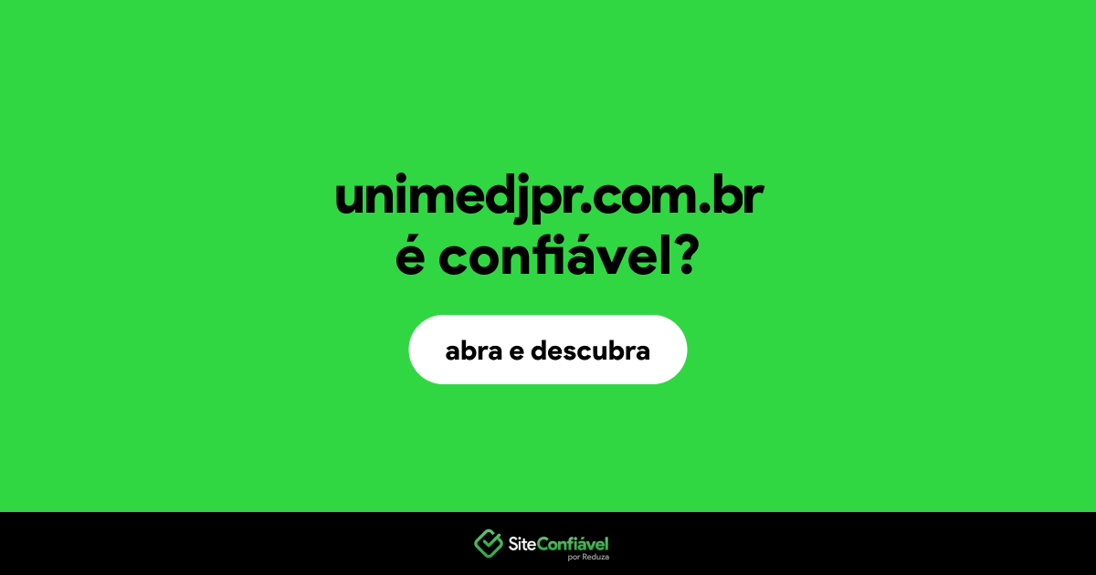 O site unimedjpr.com.br é confiável?