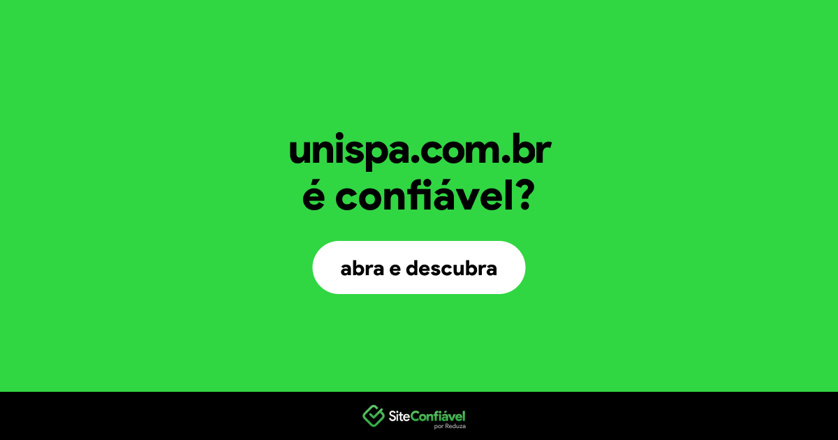 O site unispa.com.br é confiável?