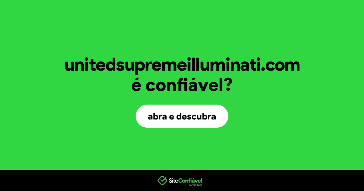O site unitedsupremeilluminati.com é confiável?