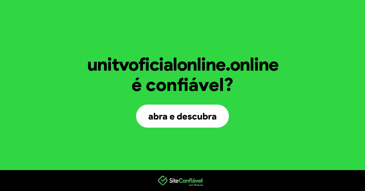 O site unitvoficialonline.online é confiável?