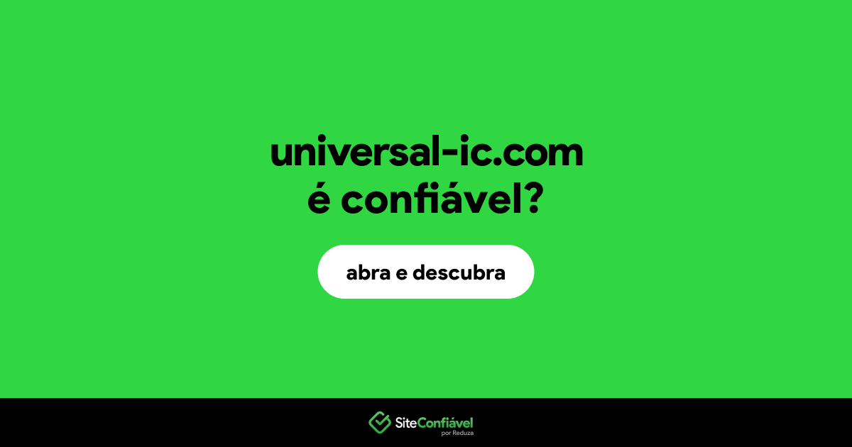 O site universal-ic.com é confiável?