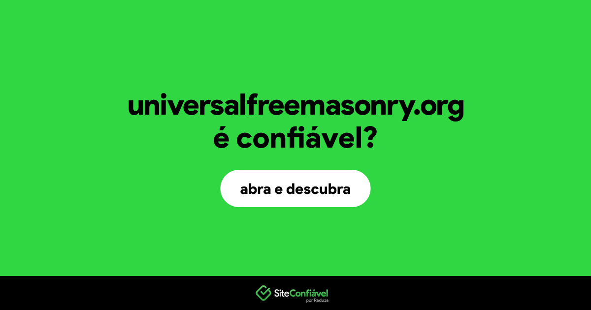 O site universalfreemasonry.org é confiável?