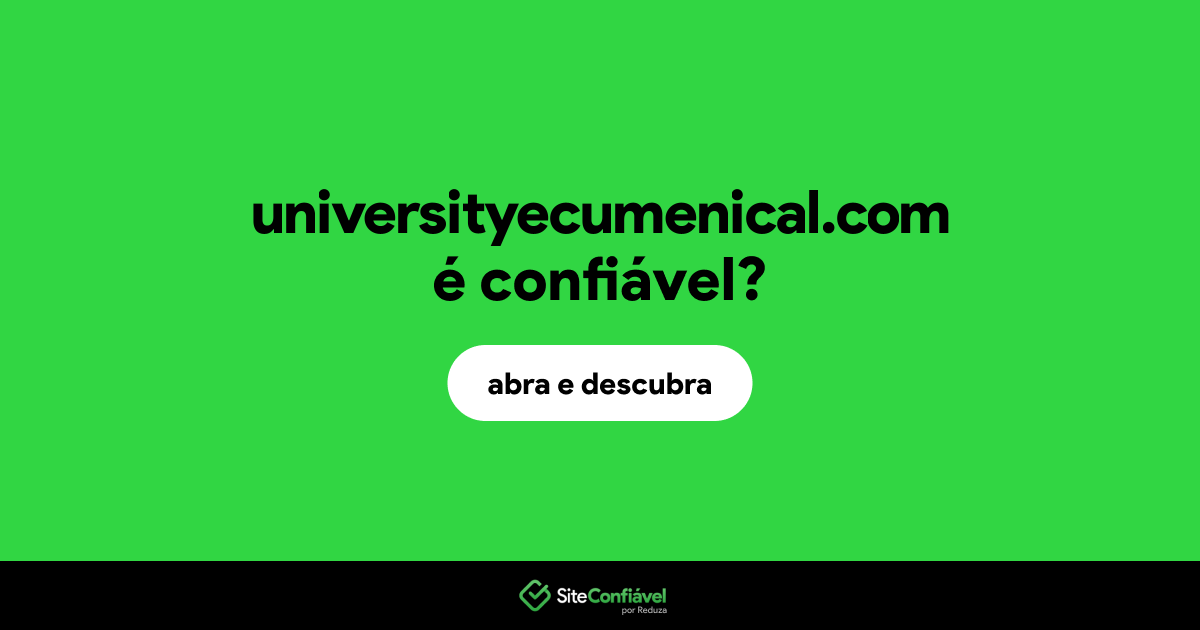 O site universityecumenical.com é confiável?
