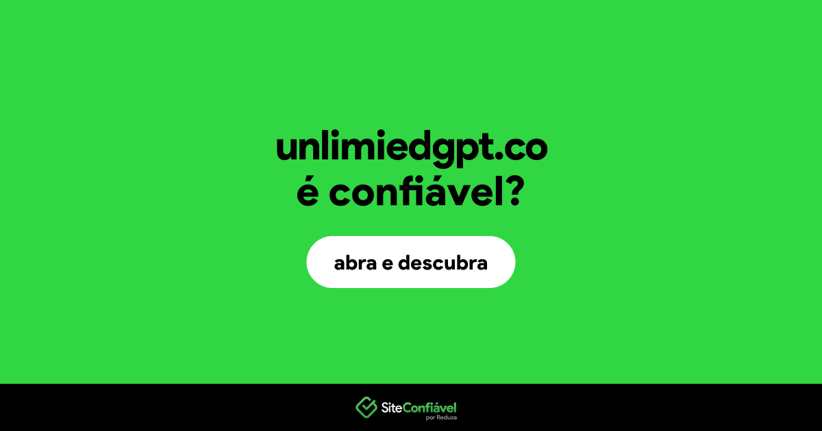 O site unlimiedgpt.co é confiável?