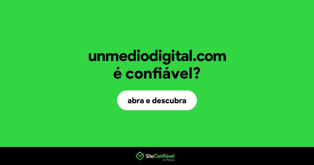 O site unmediodigital.com é confiável?