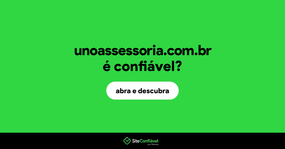 O site unoassessoria.com.br é confiável?