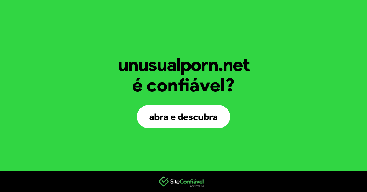 O site unusualporn.net é confiável?