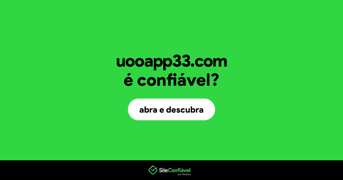 O site uooapp33.com é confiável?