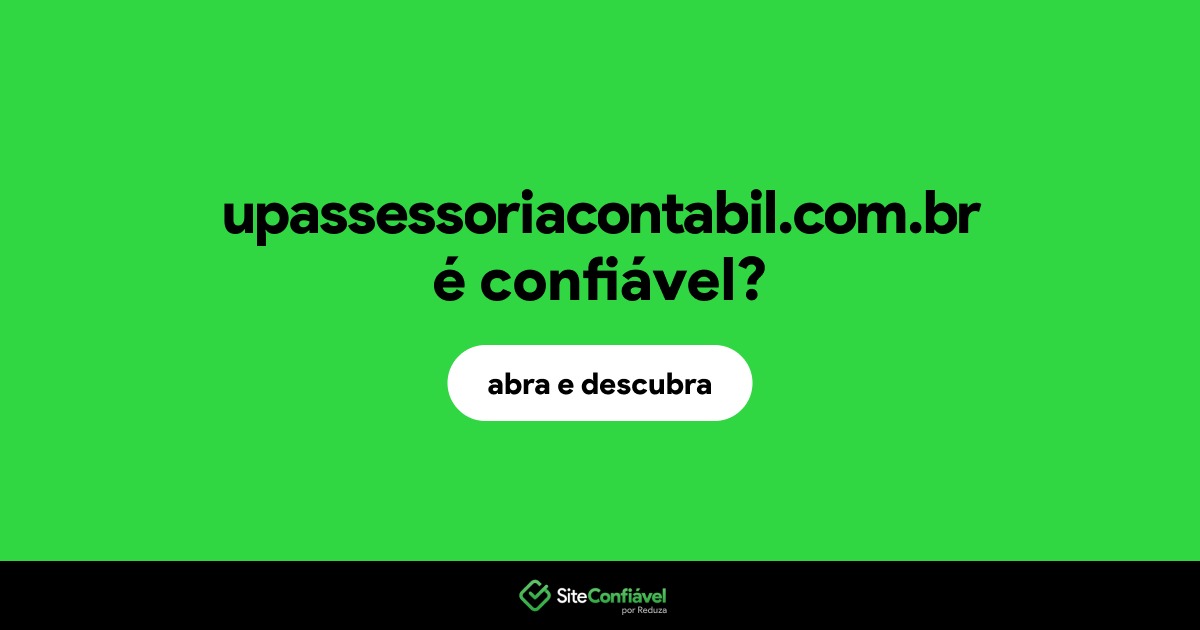 O site upassessoriacontabil.com.br é confiável?
