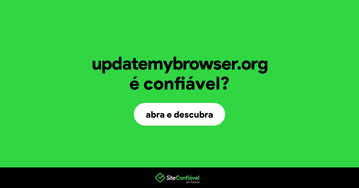 O site updatemybrowser.org é confiável?