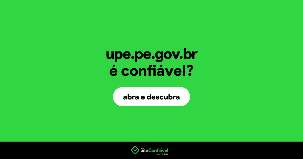 O site upe.pe.gov.br é confiável?