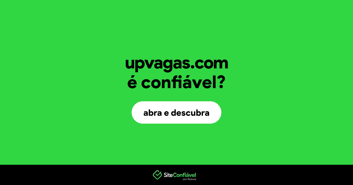 O site upvagas.com é confiável?