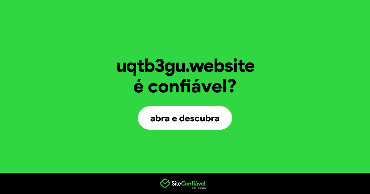 O site uqtb3gu.website é confiável?