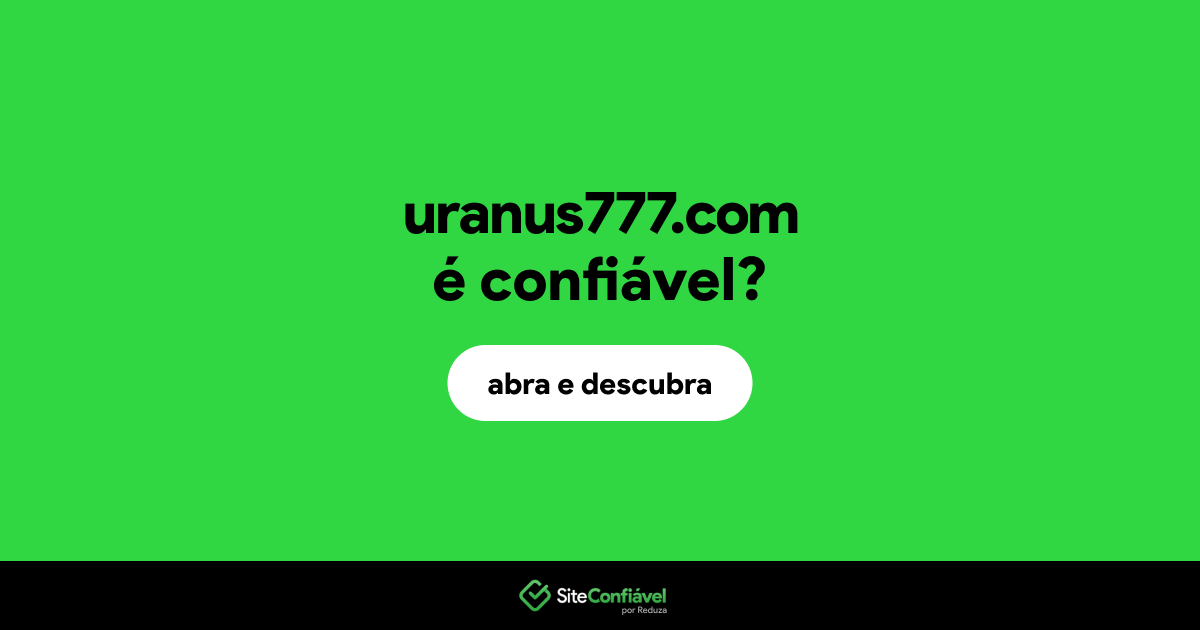 O site uranus777.com é confiável?