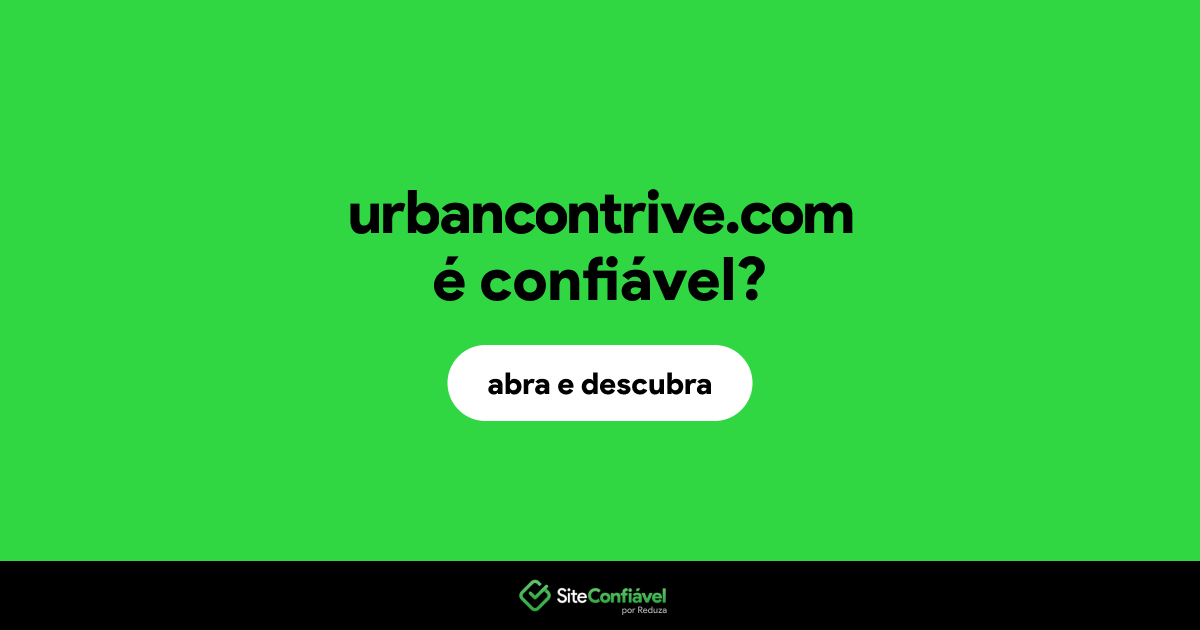 O site urbancontrive.com é confiável?