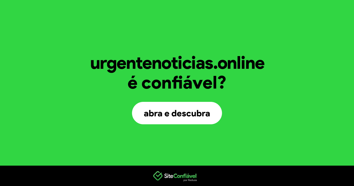 O site urgentenoticias.online é confiável?