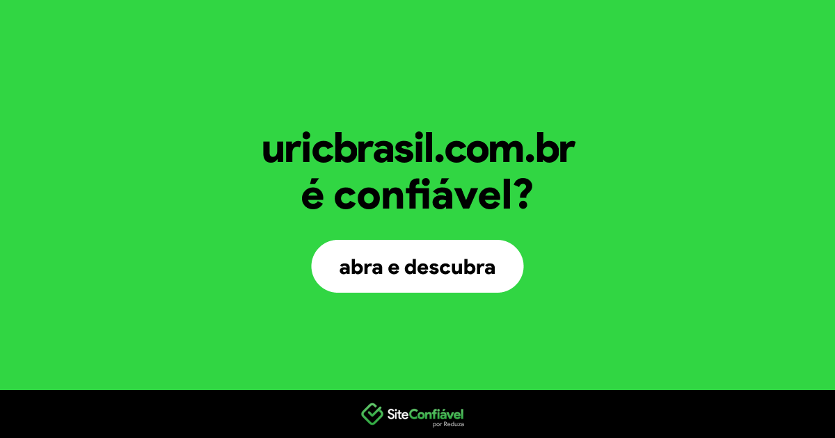 O site uricbrasil.com.br é confiável?