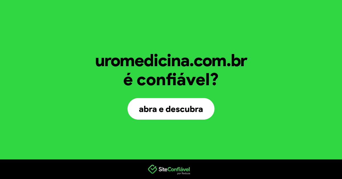 O site uromedicina.com.br é confiável?