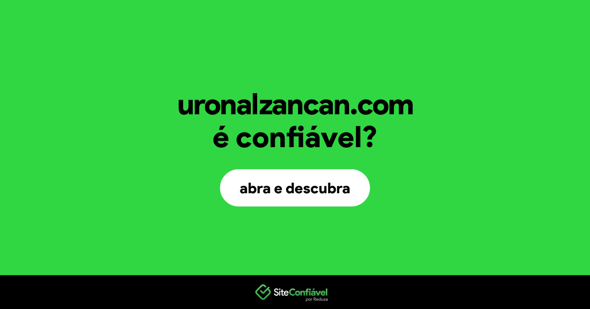 O site uronalzancan.com é confiável?
