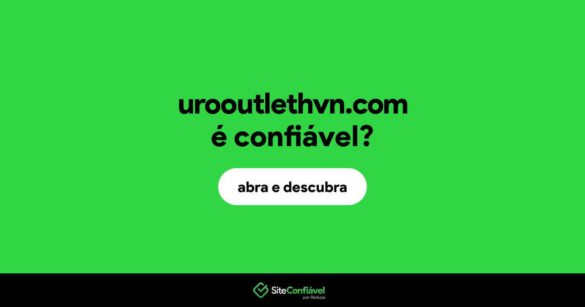 O site urooutlethvn.com é confiável?