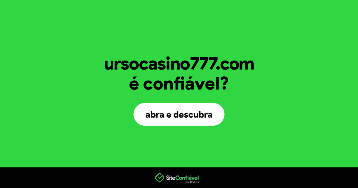 O site ursocasino777.com é confiável?