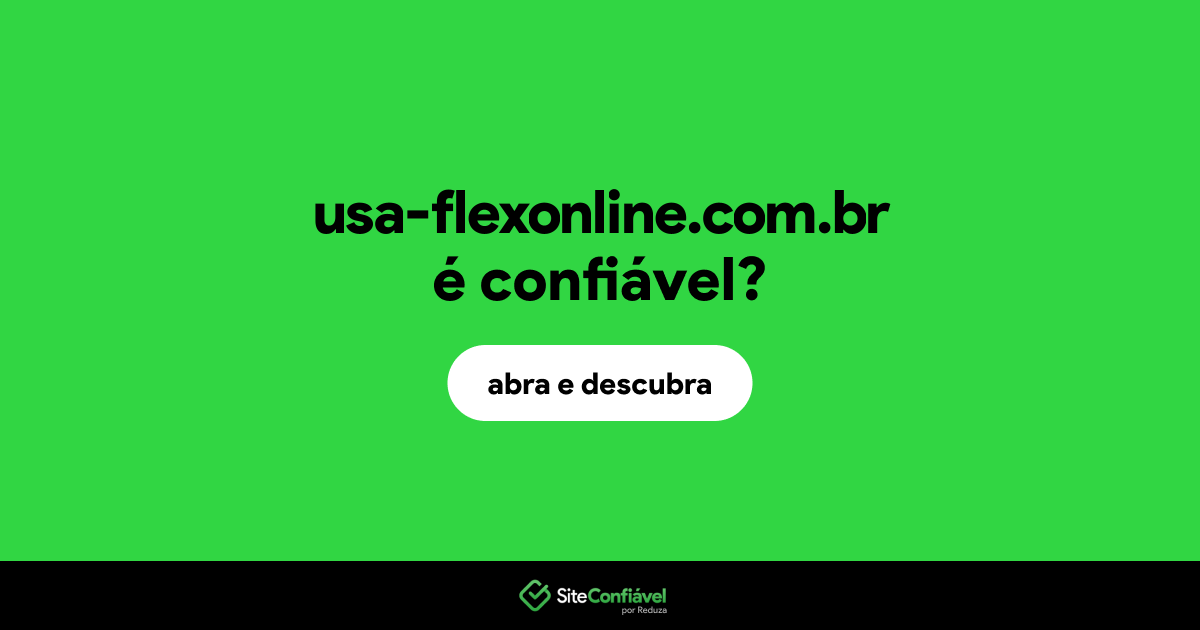 O site usa-flexonline.com.br é confiável?
